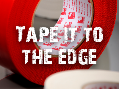 Tape it to the edge